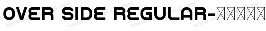 over side regular字体转换